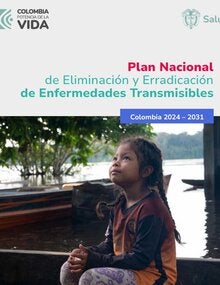 Folleto: Plan Nacional de Eliminación y Erradicación de Enfermedades Transmisibles