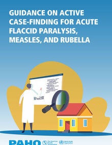 Guidance on active case-finding for acute flaccid paralysis, measles, and rubella