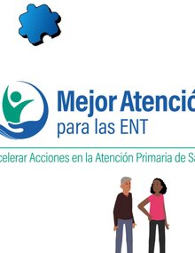 Mejor Atención para las ENT, Acelerar Acciones en la Atención Primaria de Saud - Jonás Gonseth-García