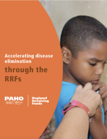 a kid receives a vaccine cover reads accelerating disease elimination through the RRFs