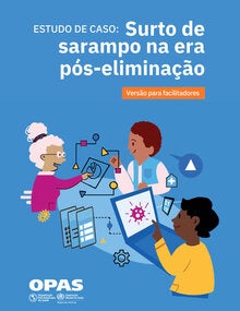 portugués brote de sarampión en la era poseliminación facilitadores