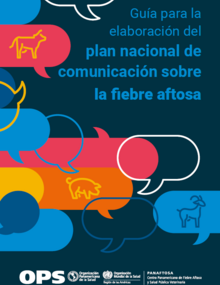 ""Guía para la elaboración del plan nacional de comunicación sobre la fiebre aftosa