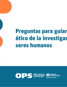 Preguntas para guiar el análisis ético de la investigación con seres humanos