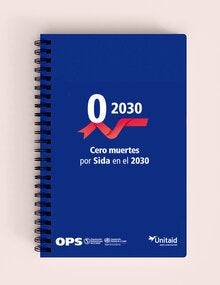 Tapa Agenda / Anotador - Cero muertes por sida en el 2030