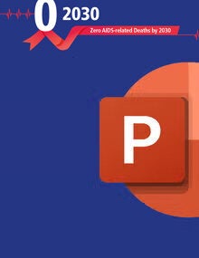 PPT Presentation - Zero AIDS Deaths by 2030 cover