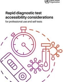 Rapid diagnostic test accessibility considerations for professional use and self-tests