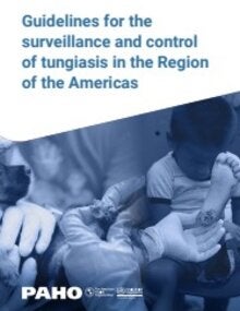 Guidelines for the surveillance and control of tungiasis in the Region of the Americas