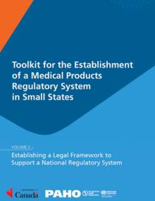 Toolkit for the Establishment of a Medical Products Regulatory System in Small States 2 Volume 2