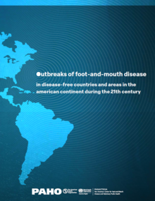 portada con el mapa de las Américas del informe con el histórico sobre los brotes de fiebre aftosa en países y zonas libres del continente americano durante el siglo XXI