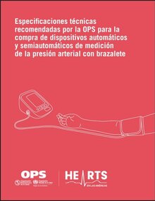 Portada de Especificaciones técnicas recomendadas por la OPS para la compra de dispositivos automáticos y semiautomáticos de medición de la presión arterial con brazalete