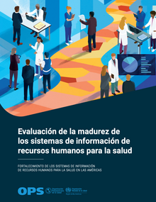 Evaluación de la madurez de los sistemas de información de recursos humanos para la salud