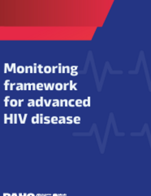Monitoring framework for advanced HIV disease