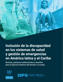 Portada de Inclusión de la discapacidad en los sistemas de salud y gestión de emergencias en América latina y el Caribe