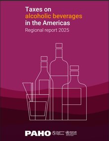 Cover of Taxes on alcoholic beverages in the Americas. Regional report 2025