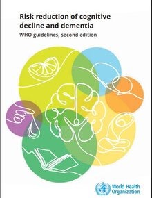 Cover of the publication Risk reduction of cognitive decline and dementia: WHO guidelines: web annex M: evidence profile and evidence-to-decision table for management of sleep, 2nd ed.