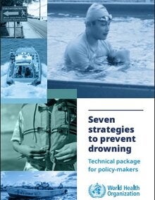 cover of Seven strategies to prevent drowning: technical package for policy-makers