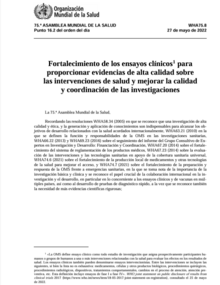 Fortalecimiento de los ensayos clínicos1 para proporcionar evidencias de alta calidad sobre  las intervenciones de salud y mejorar la calidad  y coordinación de las investigaciones 