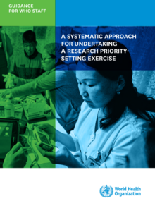 A systematic approach for undertaking a research priority-setting exercise: guidance for WHO staff (2020)