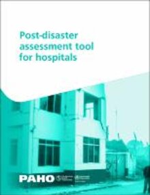 Portada Herramienta de evaluación posdesastre de hospitales. Imagen: hospital y logo de la OPS