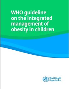 Cover of the WHO guidelines on the integrated management of obesity in children