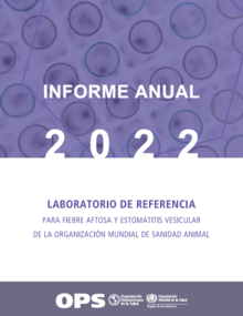""Capa del Informe anual 2022: Laboratorio de referencia para fiebre aftosa y estomatitis vesicular de la Organización Mundial de Sanidad Animal