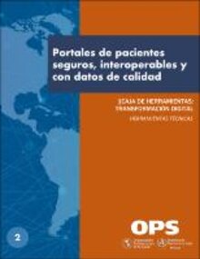 Portales de pacientes seguros, interoperables y con datos de calidad