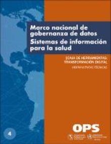 Marco nacional de gobernanza de datos: sistemas de información para la salud