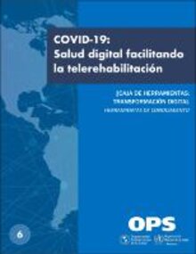COVID-19: La salud digital facilitando la telerehabilitación
