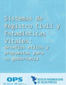 Sistemas de registro civil y estadísticas vitales: desafíos éticos y propuestas para su gobernanza