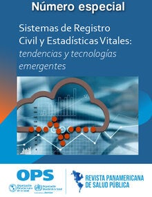 https://journal.paho.org/es/numeros-especiales/sistemas-registro-civil-estadisticas-vitales-tendencias-tecnologias-emergentes