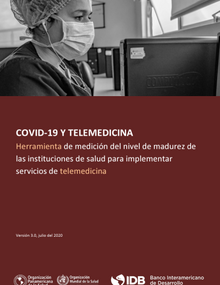 Herramienta para evaluar el nivel de madurez de las instituciones de salud para implementar servicios de telemedicina