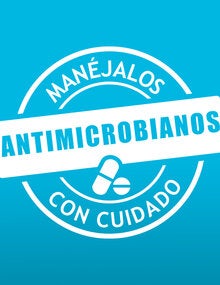 Foto de perfil: "Antimicrobianos. Manéjalos con cuidado"