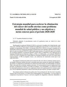 Estrategia mundial para acelerar la eliminación del cáncer del cuello uterino como problema mundial de salud pública y sus objetivos y metas conexos para el periodo 2020-2030
