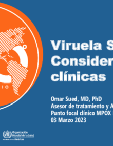 Viruela Símica - Consideraciones clínicas