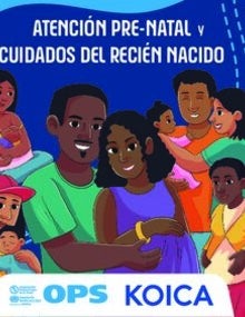 Folleto Atención Pre-Natal y Cuidados del Recién Nacido