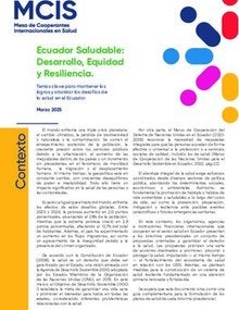 La Mesa de Cooperantes Internacionales en Salud (MCIS), liderada por la Organización Panamericana de la Salud / Organización Mun