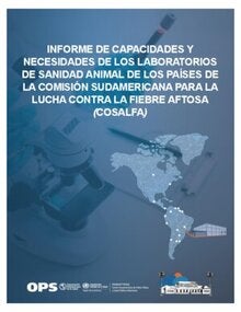 Informe de capacidades y necesidades de los laboratorios de sanidad animal de los países miembros de la COSALFA