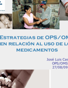 Estrategias de OPS/OMS en relación al uso de los medicamentos, 2009 