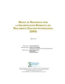 Marco de referencia para la implementación Normativa del Reglamento Sanitarion Internacional (2005)