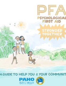 Psychological First Aid. Stronger Together. A guide to help yourself and your community