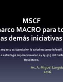 Aportes del Modelo de Maternidad Segura y Centrada en la Familia para un parto respetado