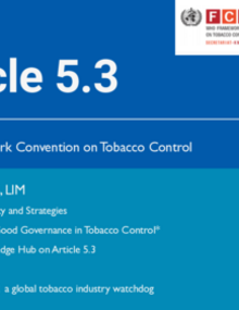 Introduction to the WHO FCTC article 5.3 and its guidelines