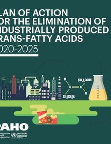 Plan of Action for the Elimination of Industrially Produced Trans-Fatty Acids 2020-2025