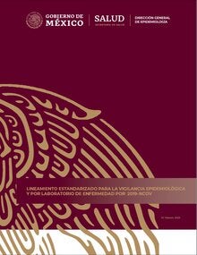 Standardized Guidelines for Epidemiological and Laboratory Surveillance of Disease by 2019-nCOV (Mexico)