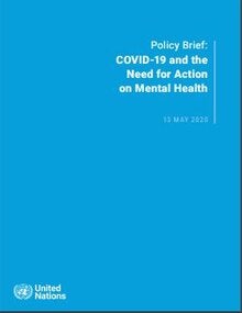 Policy Brief: COVID-19 and the Need for Action on Mental Health.