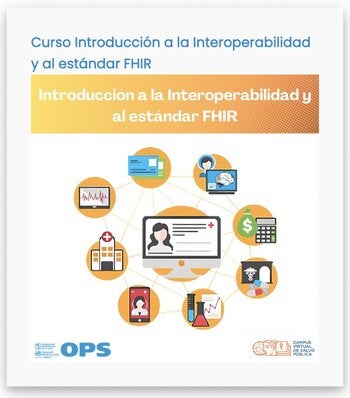 Curso virtual Introduction to Interoperability and FHIR standard