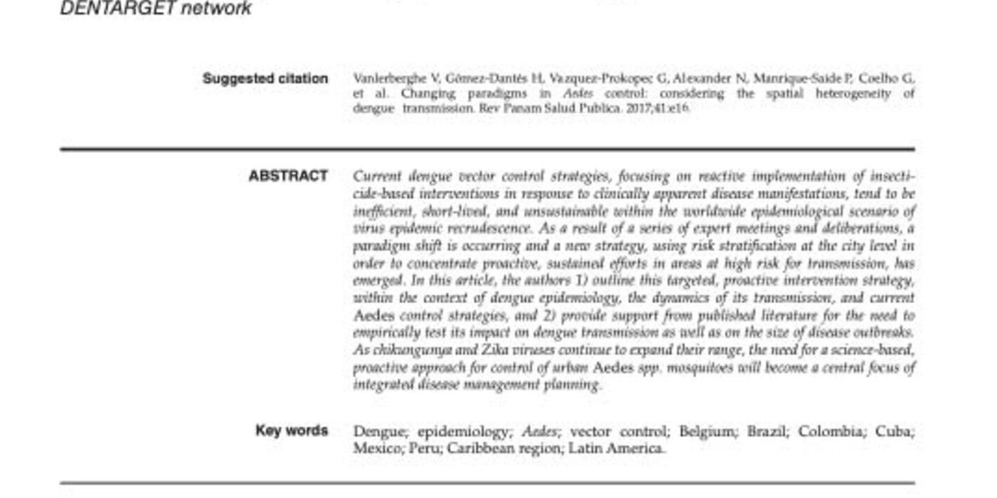 Changing paradigms in Aedes control: considering the spatial heterogeneity of dengue transmission