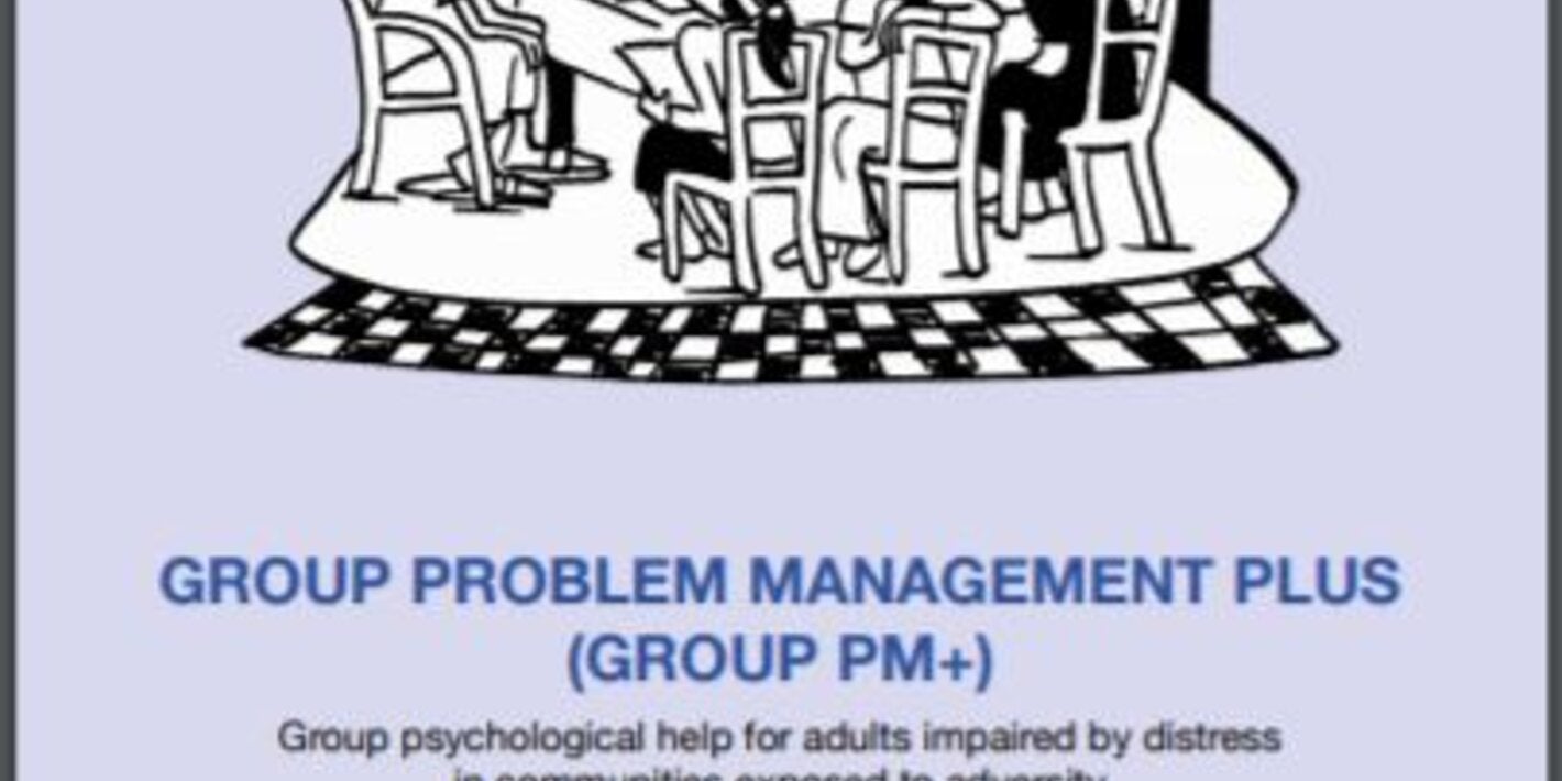 Group Problem Management Plus (‎Group PM+)‎: group psychological help for adults impaired by distress in communities exposed to adversity