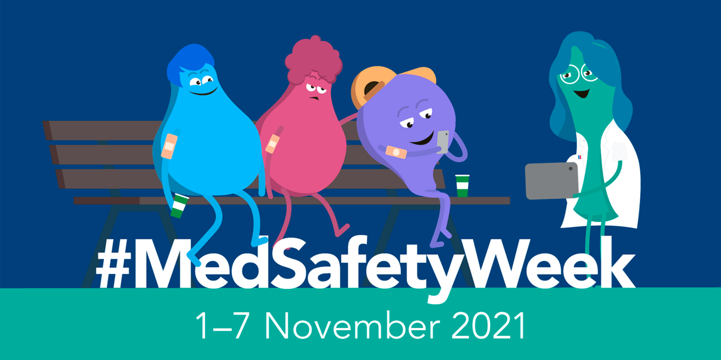 Medicines Safety Week 2021