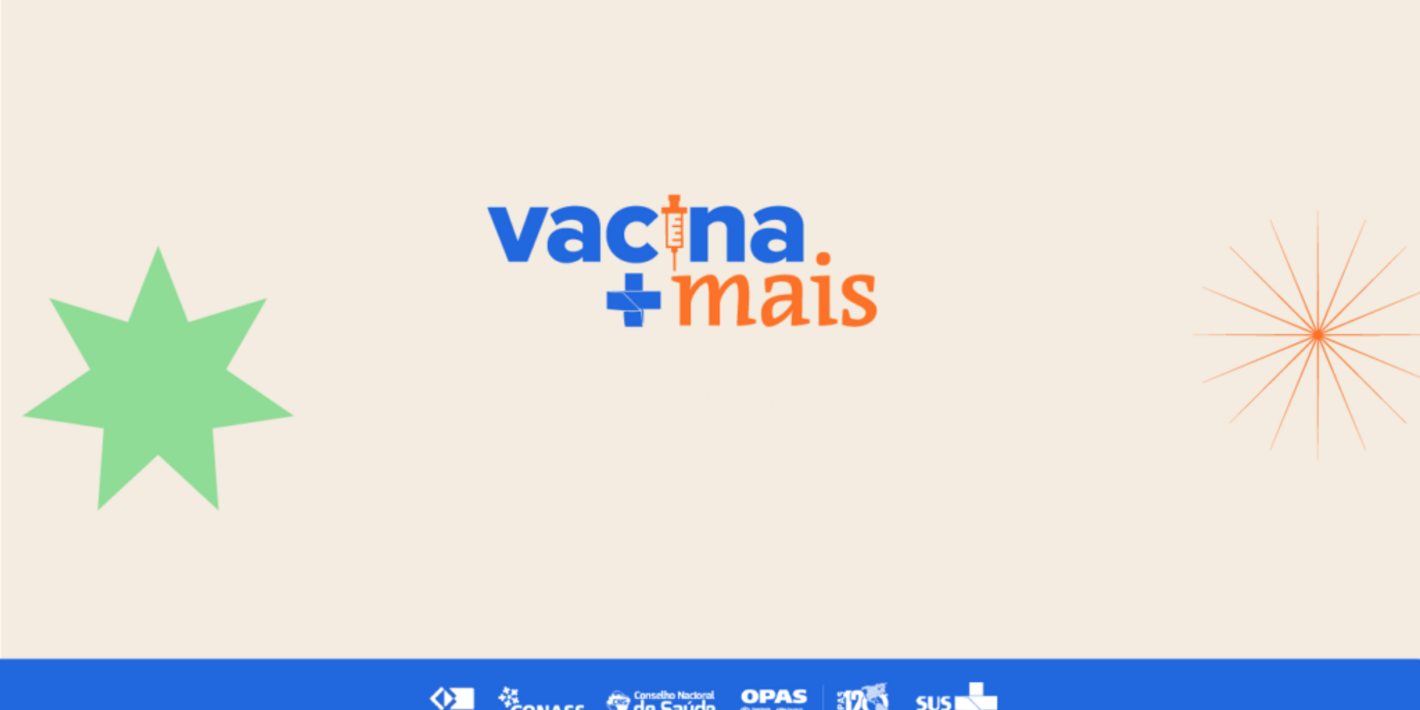 Banner com a identidade visual da campanha Vacina Mais